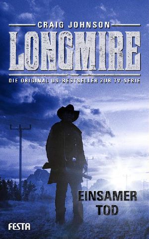 [Longmire 02] • Einsamer Tod